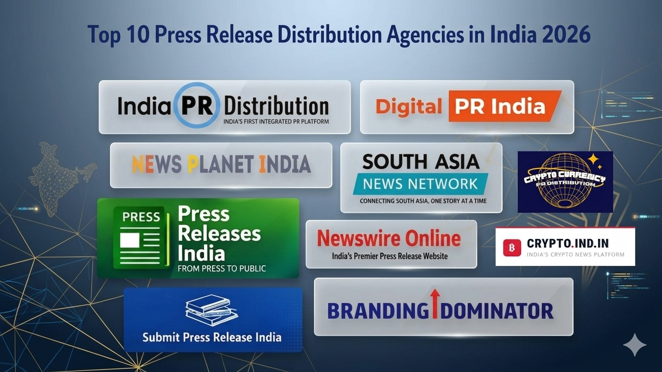 Leading Press Release Distribution Companies in India for Media Visibility and Brand Growth in 2026
